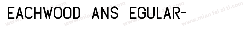 Beachwood Sans Regular字体转换